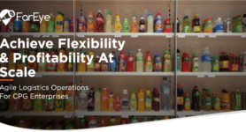 FarEye Achieve Flexibility & Profitability At Scale